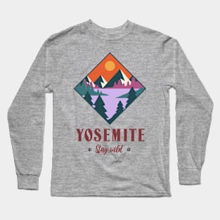 Yosemite Stay Wild Long Sleeve T-Shirt